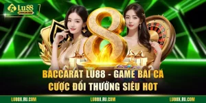 Baccarat LU88