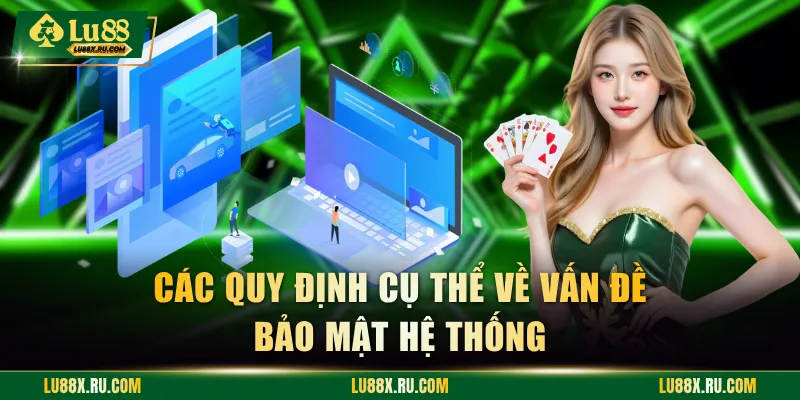 Các quy định cụ thể về vấn đề bảo mật hệ thống