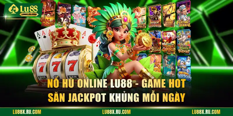 Nổ Hũ Online