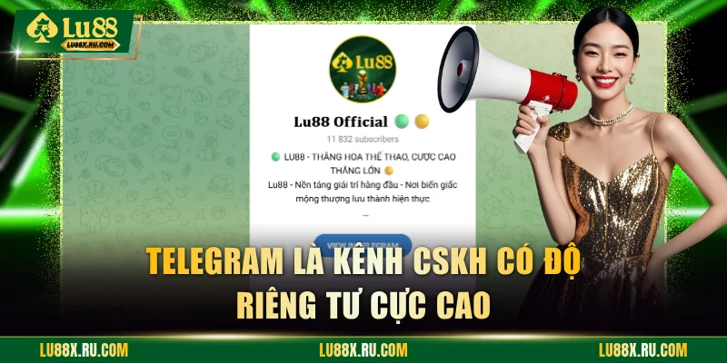 Telegram là kênh CSKH có độ riêng tư cực cao